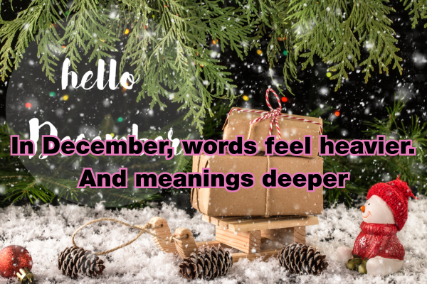 December Quotes, Wishes & Sayings