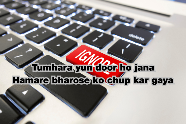 Ignore Karne Wali Shayari Hindi